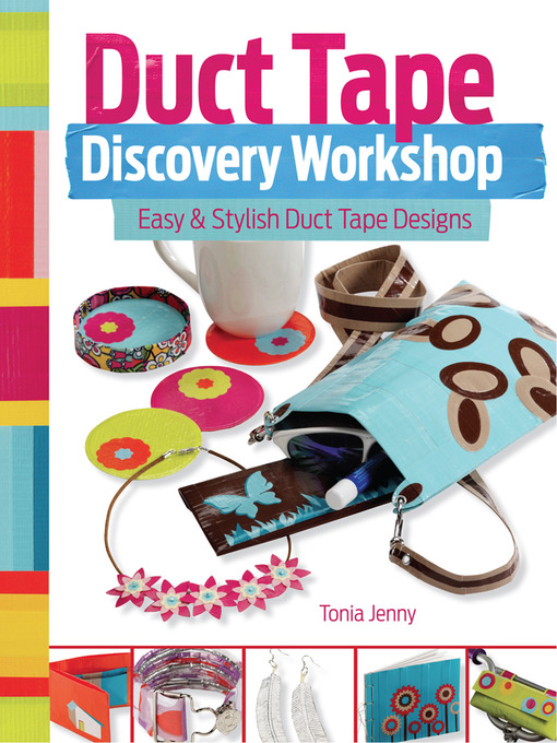 Title details for Duct Tape Discovery Workshop by Tonia Jenny - Wait list